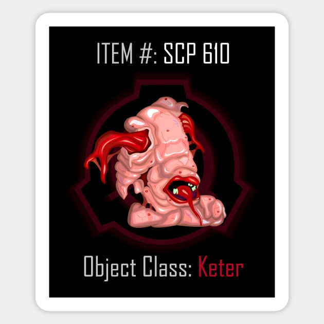 SCP-610 Sticker by NGM